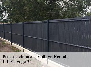 Pose de clôture et grillage 34 Hérault  L.L Elagage 34 